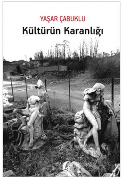 Kültürün Karanlığı