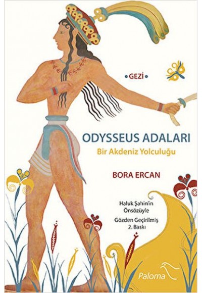 Odysseus Adaları, Bir Akdeniz Yolculuğu