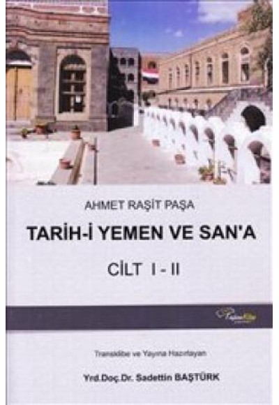 Tarih-i Yemen ve San'a Cilt I-II