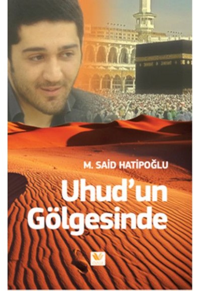 Uhud'un Gölgesinde