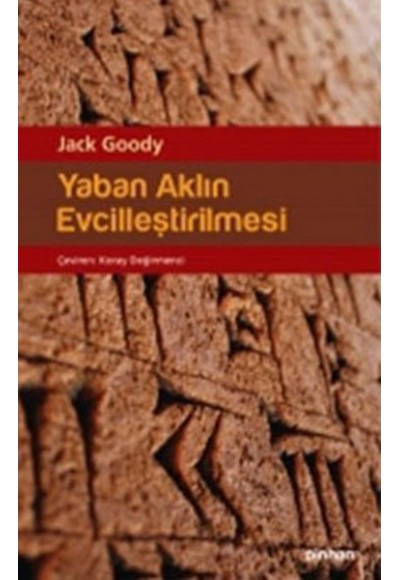 Yaban Aklın Evcilleştirilmesi