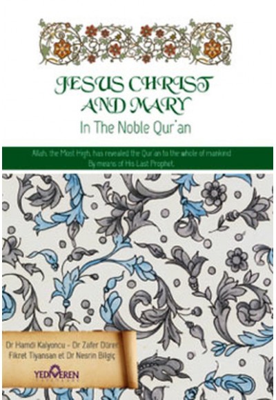 Jesus Christ and Mary - Kuran'da Hz. İsa ve Hz. Meryem