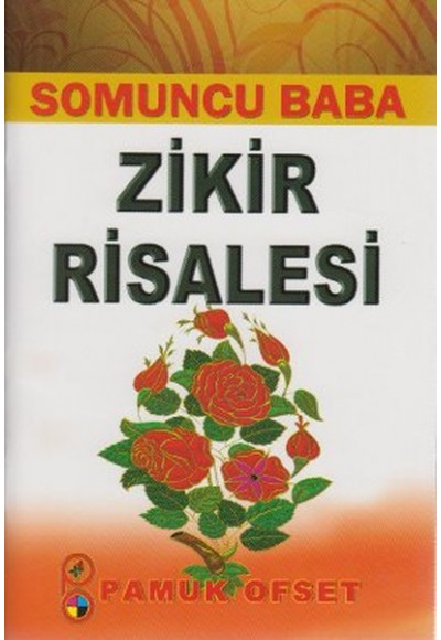 Somuncu Baba Zikir Risalesi (Tasavvuf 028)