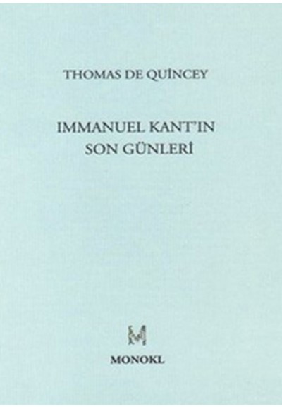 Immanuel Kant'ın Son Günleri