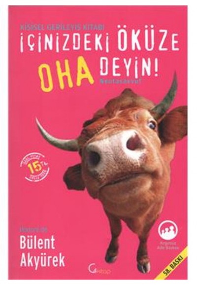 İçinizdeki Öküze Oha Deyin!