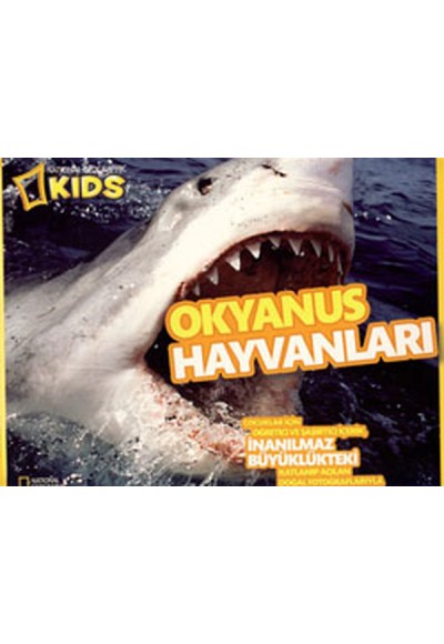 National Geographic Kids -Okyanus Hayvanları