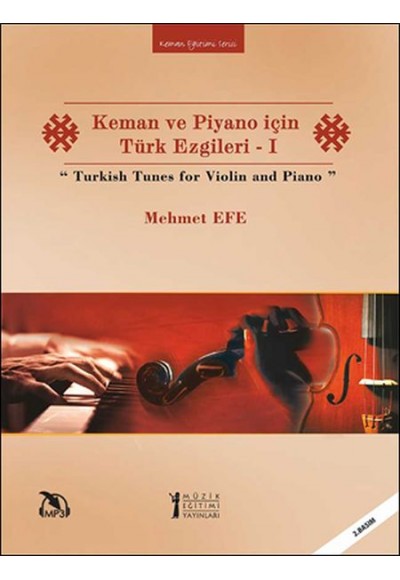 Keman ve Piyano İçin Türk Ezgileri