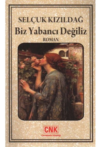 Biz Yabancı Değiliz