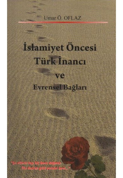 İslamiyet Öncesi Türk İnancı ve Evrensel Bağlar