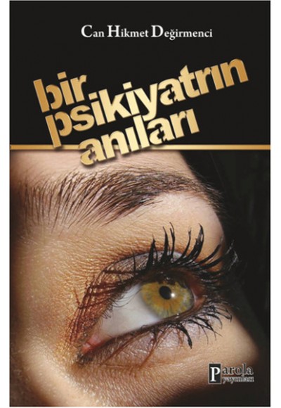 Bir Psikiyatrın Anıları