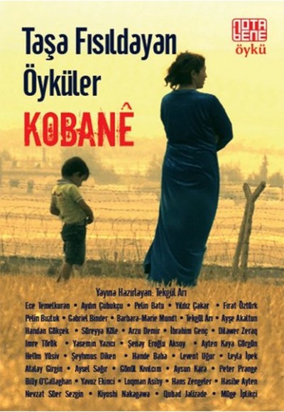 Taşa Fısıldayan Öyküler - Kobane