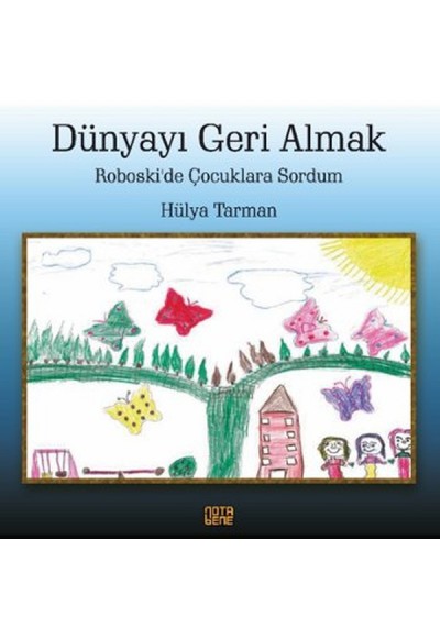 Dünyayı Geri Almak