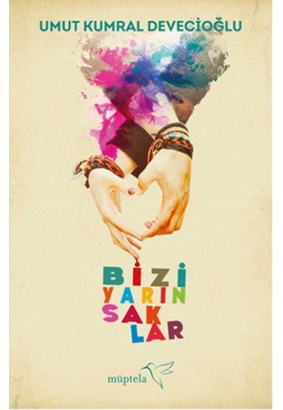 Bizi Yarın Saklar