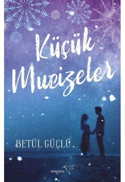 Küçük Mucizeler (Ciltli)