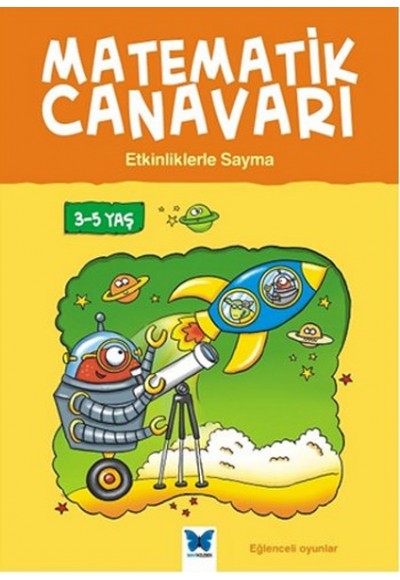 Matematik Canavarı - Etkinliklerle Sayma 3-5 Yaş