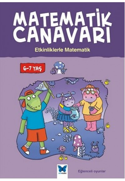 Matematik Canavarı - Etkinliklerle Matematik