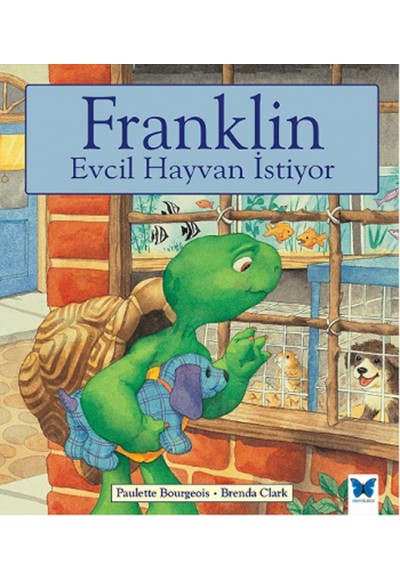 Franklin Evcil Hayvan İstiyor