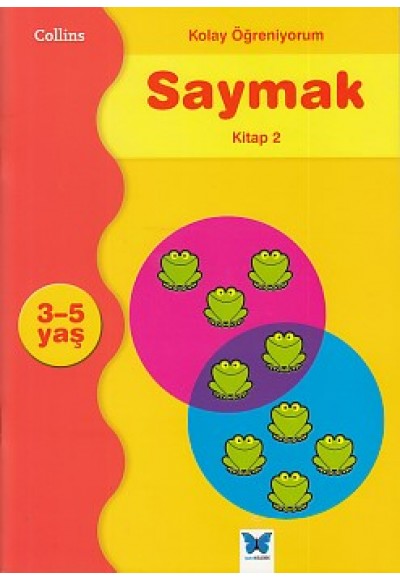 Kolay Öğreniyorum Saymak - Kitap 2 (3-5 Yaş)