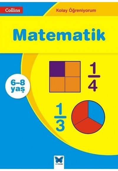 Kolay Öğreniyorum - Matematik (6-8 Yaş)