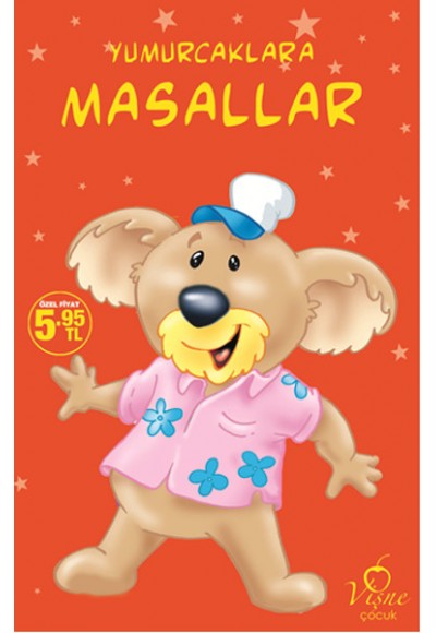Yumurcaklara Masallar