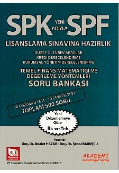 SPK-SPF Temel Finans Matematiği ve Değerleme Yöntemleri Soru Bankası