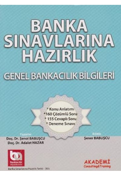 Banka Sınavlarına Hazırlık - Genel Bankacılık Bilgileri