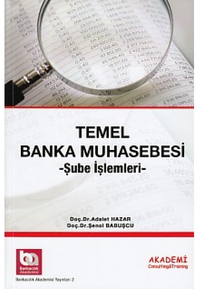 Temel Banka Muhasebesi - Şube İşlemleri