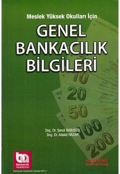 Meslek Yüksek Okulları İçin Genel Bankacılık Bilgileri