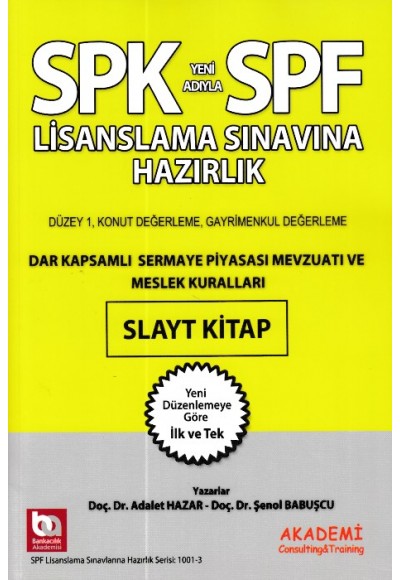 SPK-SPF Dar Kapsamlı Sermaye Piyasası Mevzuatı ve Meslek Kuralları Slayt Kitap