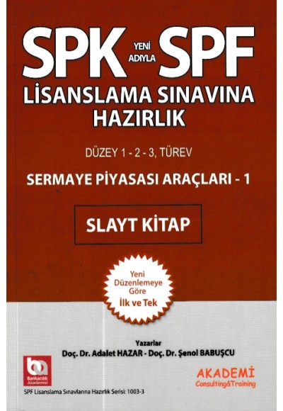 SPK-SPF Sermaye Piyasası Araçları 1 Slayt Kitap