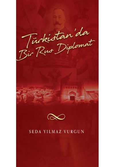 Türkistan'da Bir Türk Diplomat
