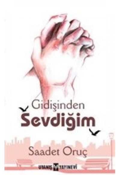 Gidişinden Sevdiğim
