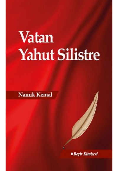 Vatan Yahut Silistre