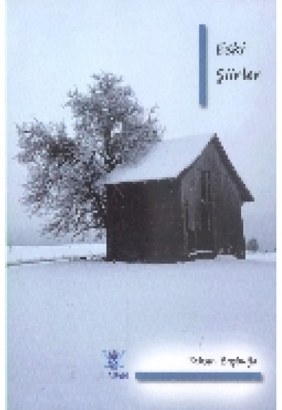 Eski Şiirler