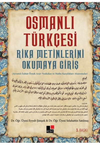 Osmanlı Türkçesi Rika Metinlerini Okumaya Giriş