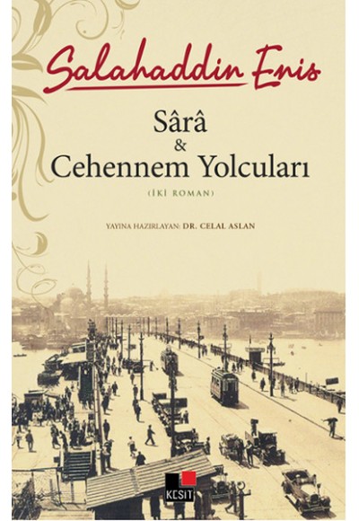 Sara ve Cehennem Yolcuları