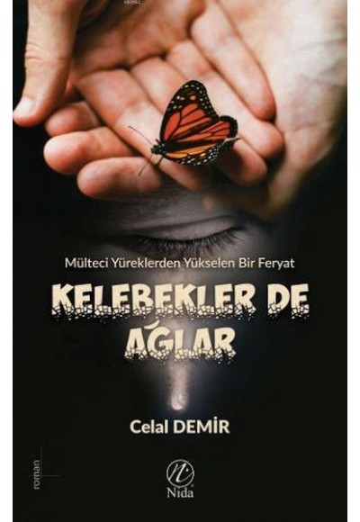 Kelebekler de Ağlar