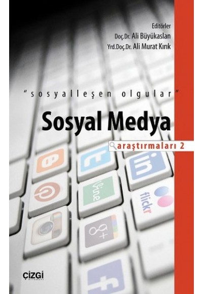 Sosyal Medya Araştırmaları - 2