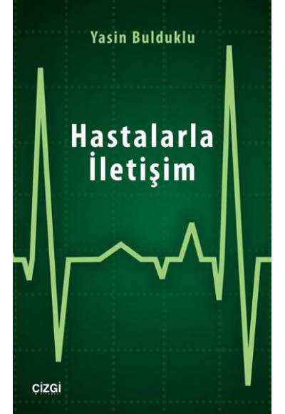 Hastalarla İletişim