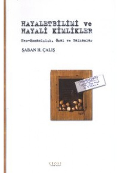 Hayalet Bilimi ve Hayali Kimlikler