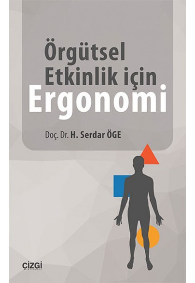 Örgütsel Etkinlik için Ergonomi