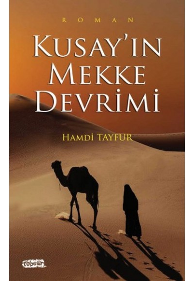 Kusay'ın Mekke Devrimi