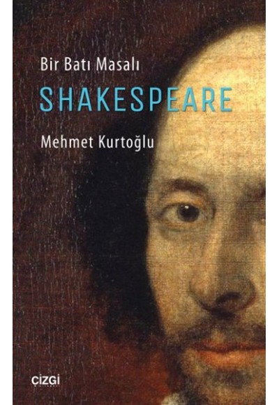 Bir Batı Masalı Shakespeare