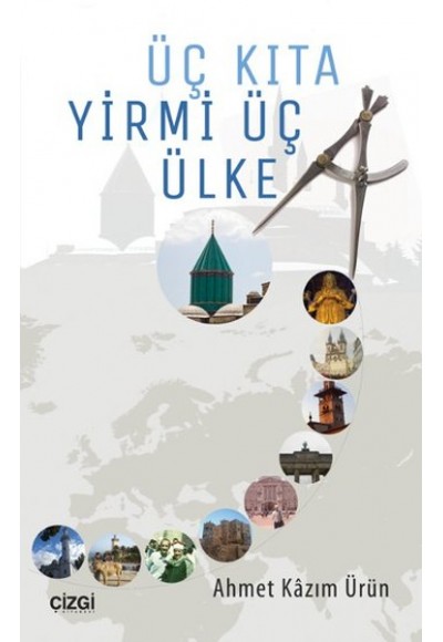 Üç Kıta Yirmi Üç Ülke