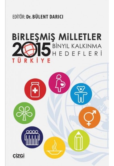 Birleşmiş Milletler Binyıl Kalkınma Hedefleri 2015 Türkiye