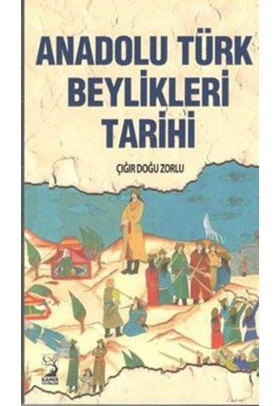 Anadolu Türk Beylikleri Tarihi