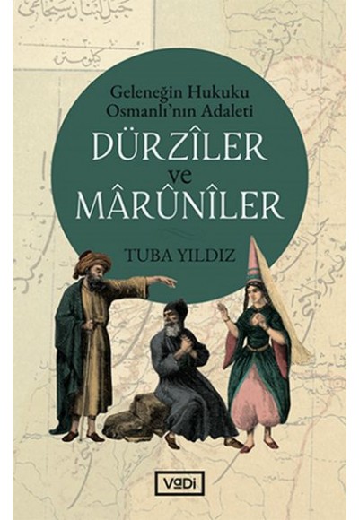 Dürziler ve Marüniler