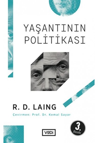 Yaşantının Politikası