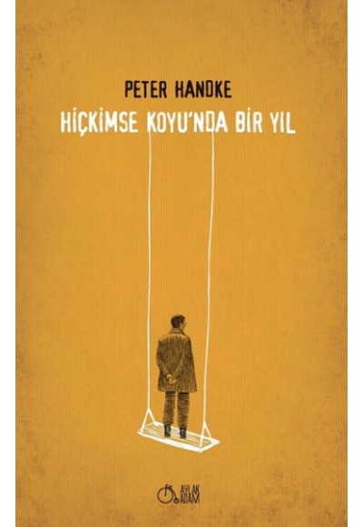 Hiçkimse Koyu'nda Bir Yıl