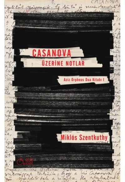 Casanova Üzerine Notlar